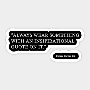 Inspirational quote Sticker